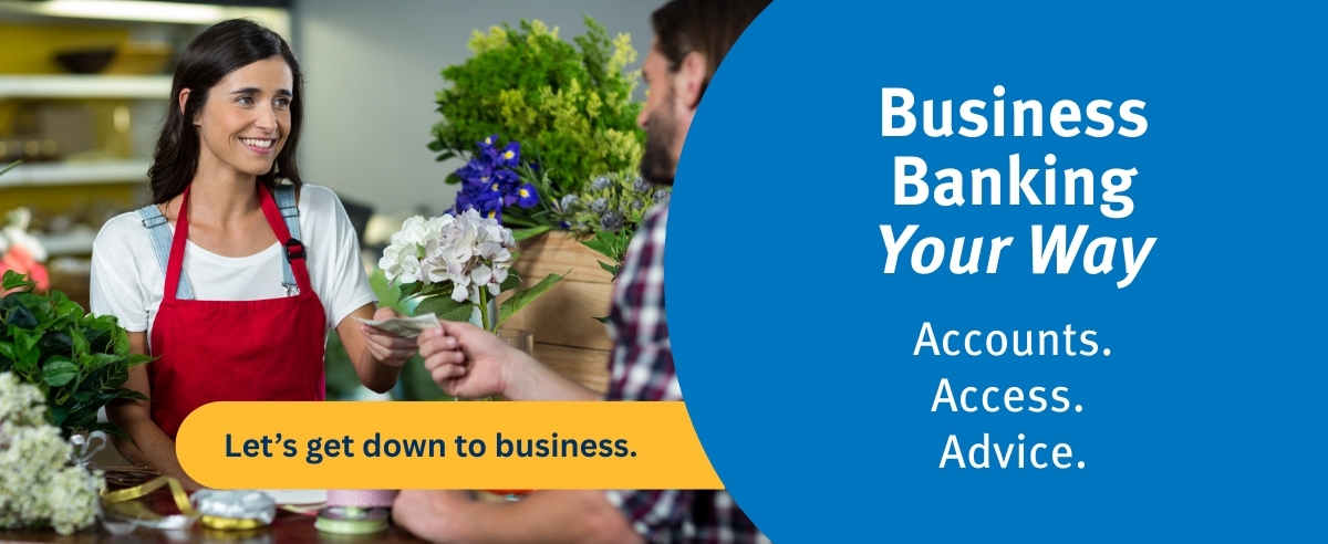 Click for Business Banking Your Way!